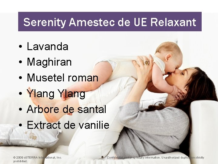 Serenity Amestec de UE Relaxant • • • Lavanda Maghiran Musetel roman Ylang Arbore