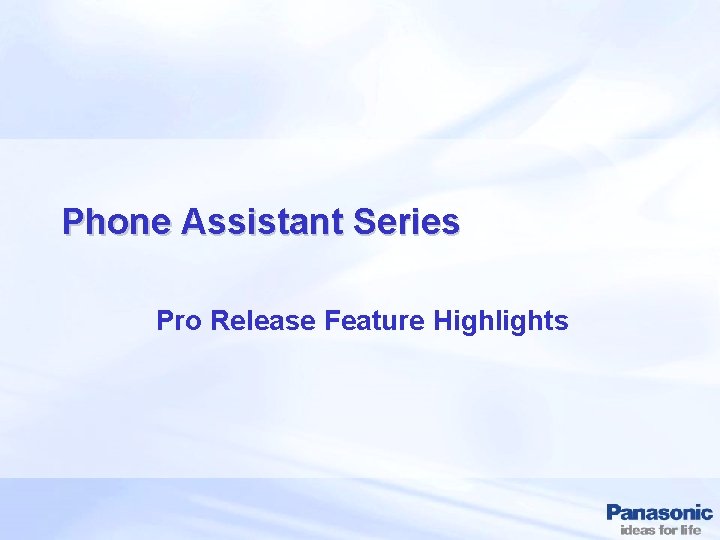 Phone Assistant Series Pro Release Feature Highlights 