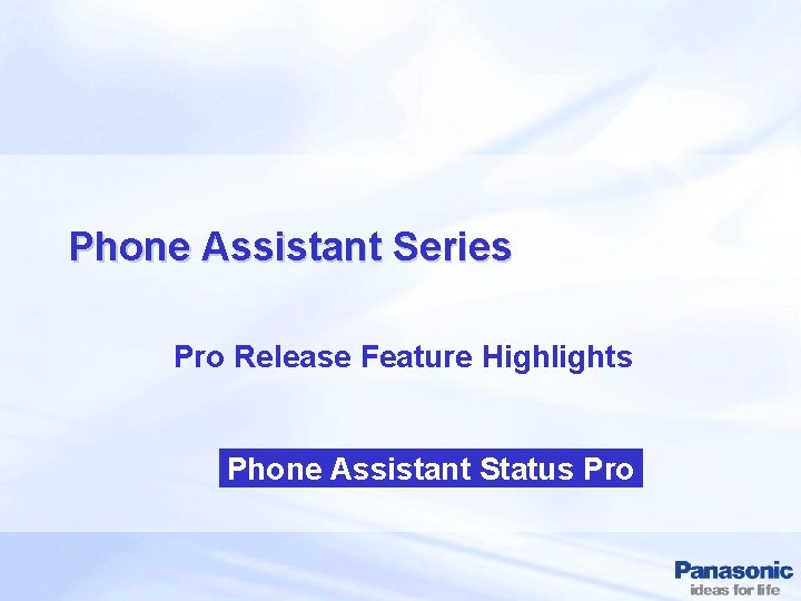 Phone Assistant Series Pro Release Feature Highlights Phone Assistant Status Pro 