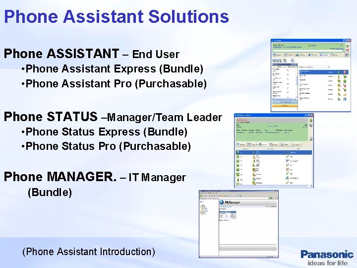 Phone Assistant Solutions Phone ASSISTANT – End User • Phone Assistant Express (Bundle) •