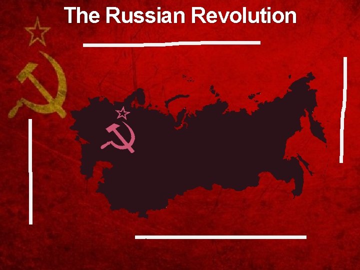 The Russian Revolution 