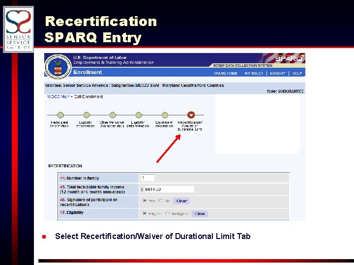 Recertification SPARQ Entry n Select Recertification/Waiver of Durational Limit Tab 