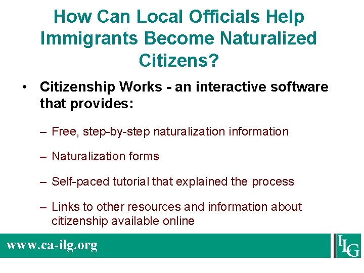 How Can Local Officials Help Immigrants Become Naturalized Citizens? • Citizenship Works - an