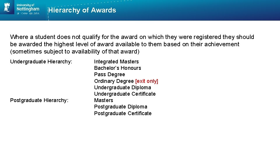 Hierarchy of Awards Where a student does not qualify for the award on which