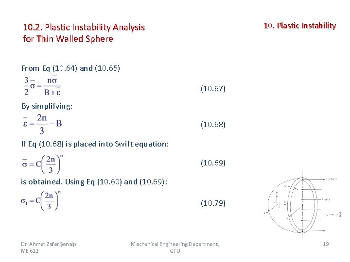 10. Plastic Instability 10. 2. Plastic Instability Analysis for Thin Walled Sphere From Eq