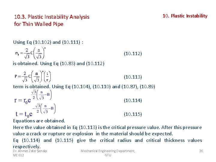 10. Plastic Instability 10. 3. Plastic Instability Analysis for Thin Walled Pipe Using Eq