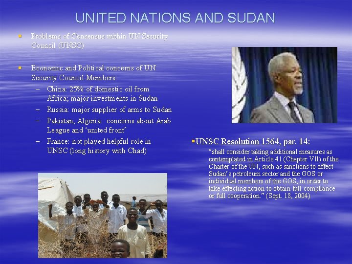 UNITED NATIONS AND SUDAN § Problems of Consensus within UN Security Council (UNSC) §