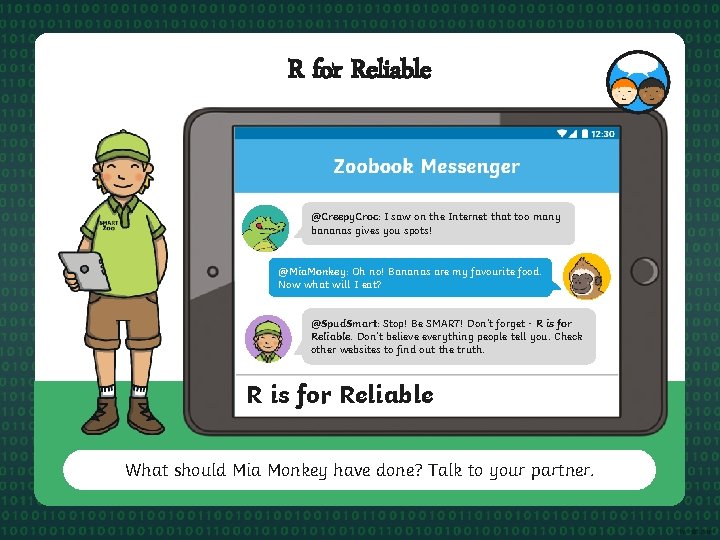 R for Reliable @Creepy. Croc: I saw on the Internet that too many bananas