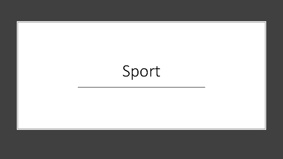 Sport 