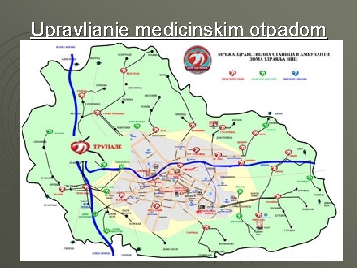 Upravljanje medicinskim otpadom 