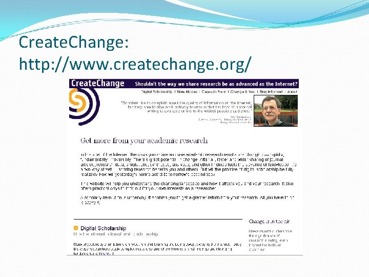 Create. Change: http: //www. createchange. org/ 