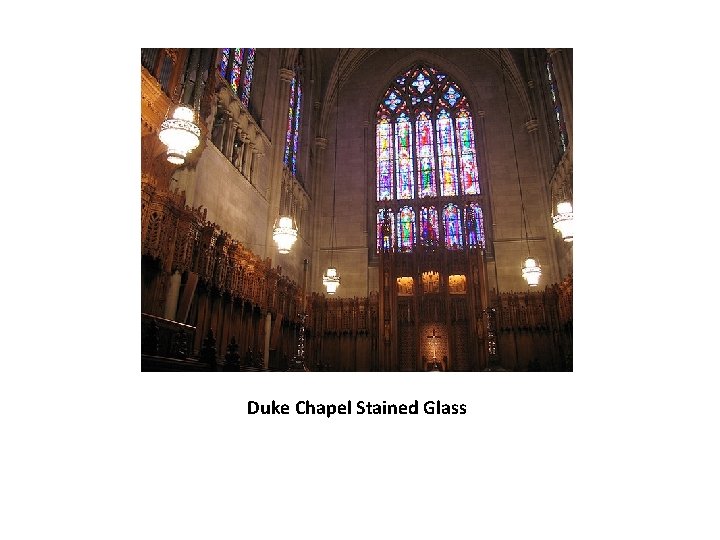 Duke Chapel Stained Glass 