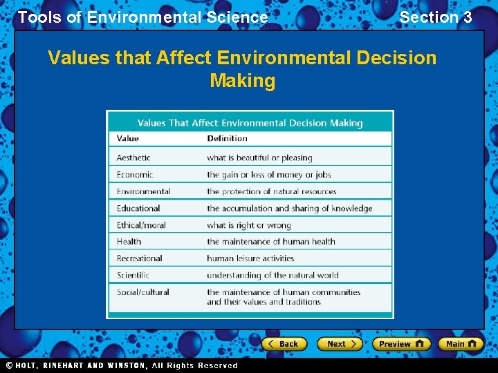 Tools of Environmental Science Section 3 Values that Affect Environmental Decision Making 