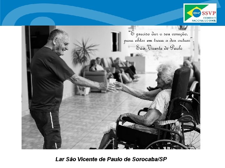 Lar São Vicente de Paulo de Sorocaba/SP 