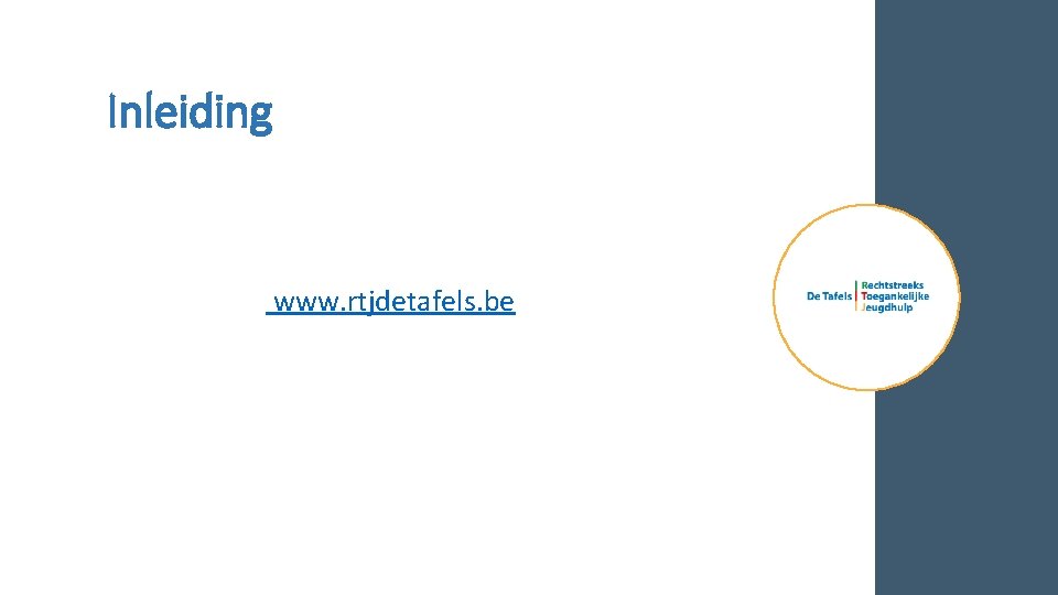 Inleiding www. rtjdetafels. be 