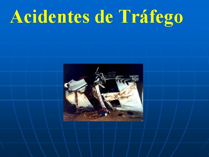 Acidentes de Tráfego 