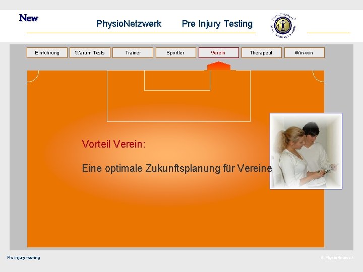 New Einführung Physio. Netzwerk Warum Tests Trainer Pre Injury Testing Sportler Verein Therapeut Win-win