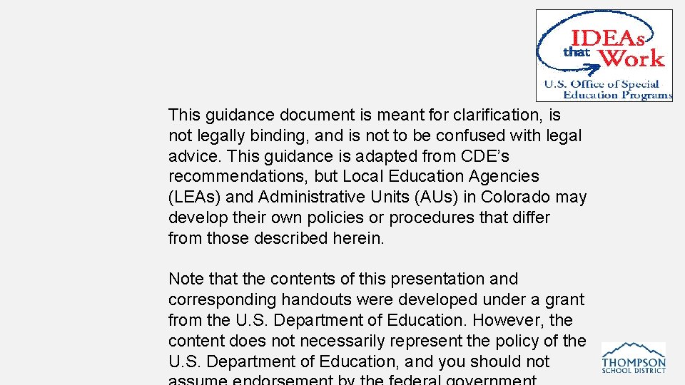 This guidance document is meant for clarification, is not legally binding, and is not