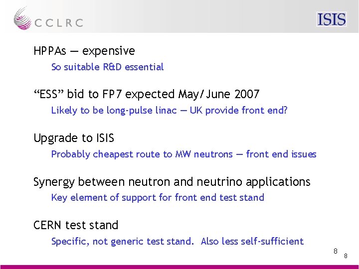 HPPAs — expensive So suitable R&D essential “ESS” bid to FP 7 expected May/June