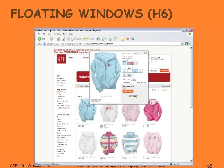 FLOATING WINDOWS (H 6) CSE 440 - Autumn 2008 User Interface Design, Prototyping, and
