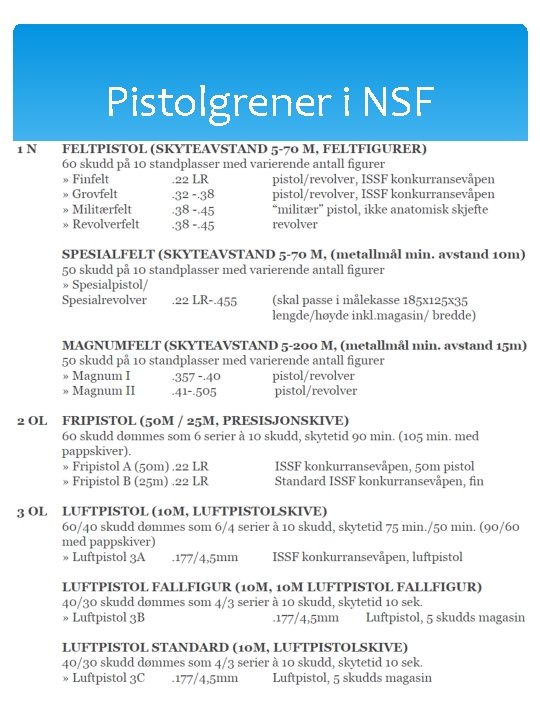 Pistolgrener i NSF 