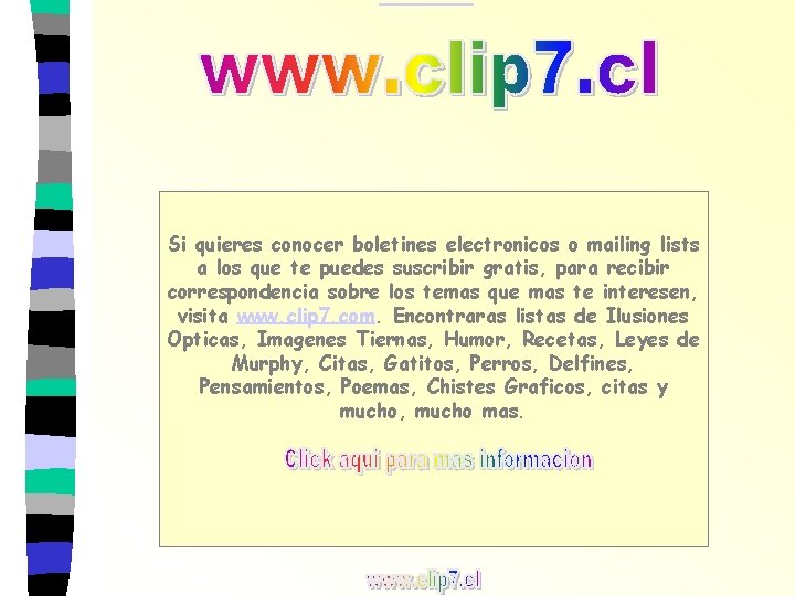 _________ Si quieres conocer boletines electronicos o mailing lists a los que te puedes