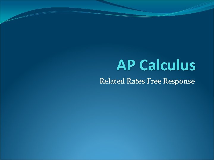 AP Calculus Related Rates Free Response 