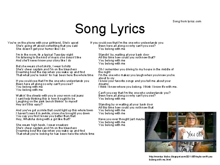 Song from lyrics. com Song Lyrics You're on the phone with your girlfriend, She's