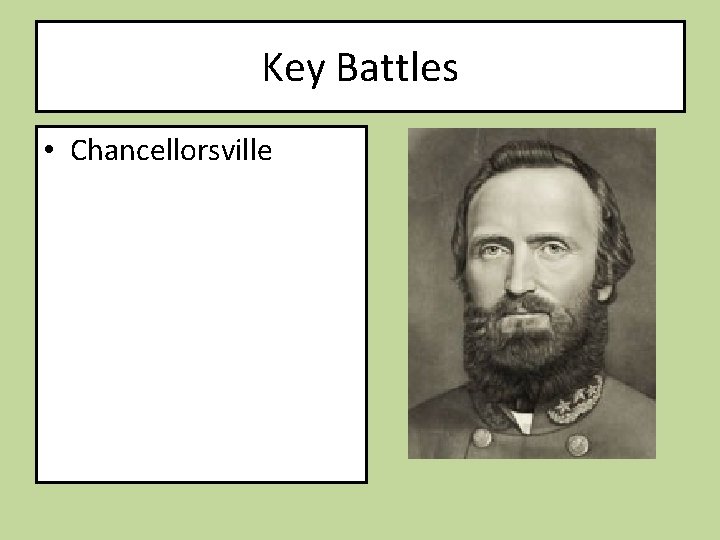 Key Battles • Chancellorsville 