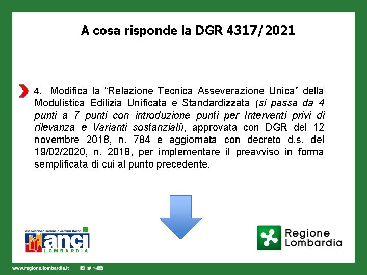 A cosa risponde la DGR 4317/2021 4. Modifica la “Relazione Tecnica Asseverazione Unica” della