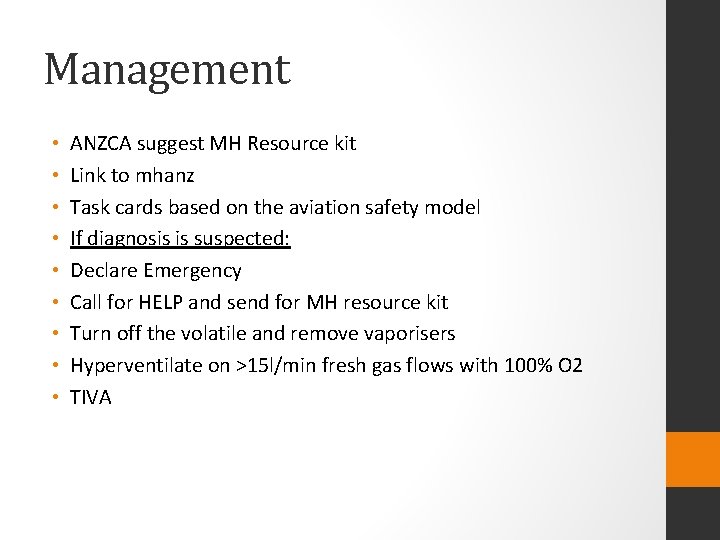 Management • • • ANZCA suggest MH Resource kit Link to mhanz Task cards