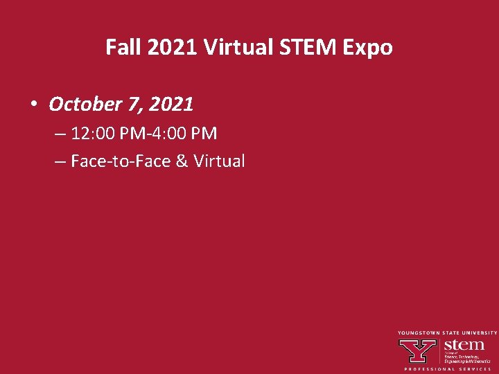 Fall 2021 Virtual STEM Expo • October 7, 2021 – 12: 00 PM-4: 00