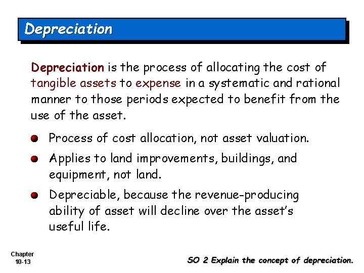 Depreciation is the process of allocating the cost of tangible assets to expense in