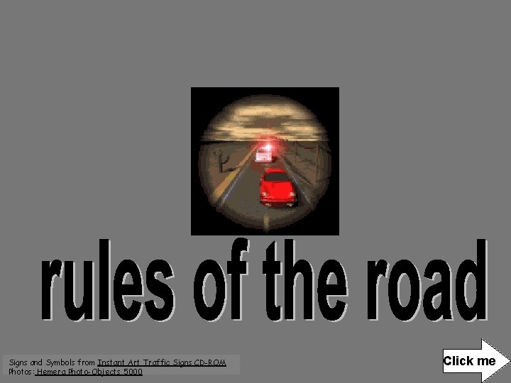 Signs and Symbols from Instant Art Traffic Signs CD-ROM Photos: Hemera Photo-Objects 5000 Click