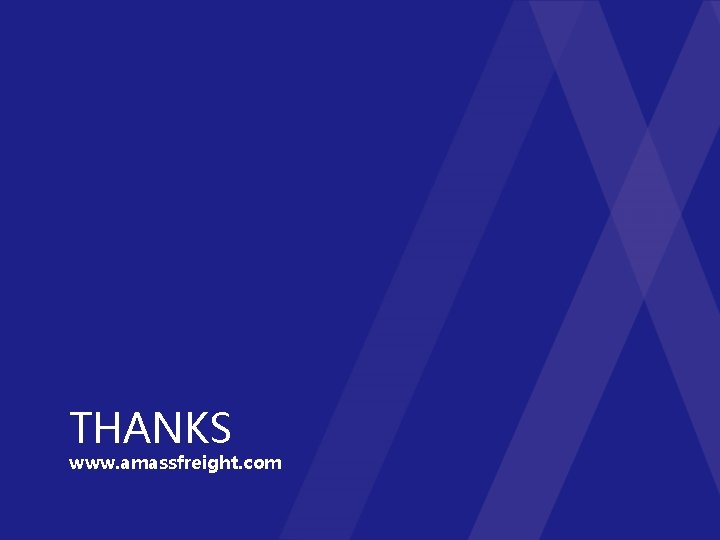 THANKS www. amassfreight. com 