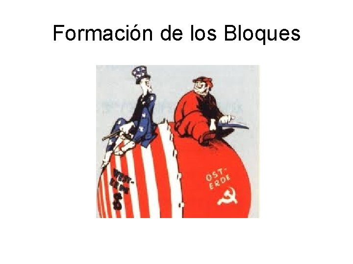 Formación de los Bloques 