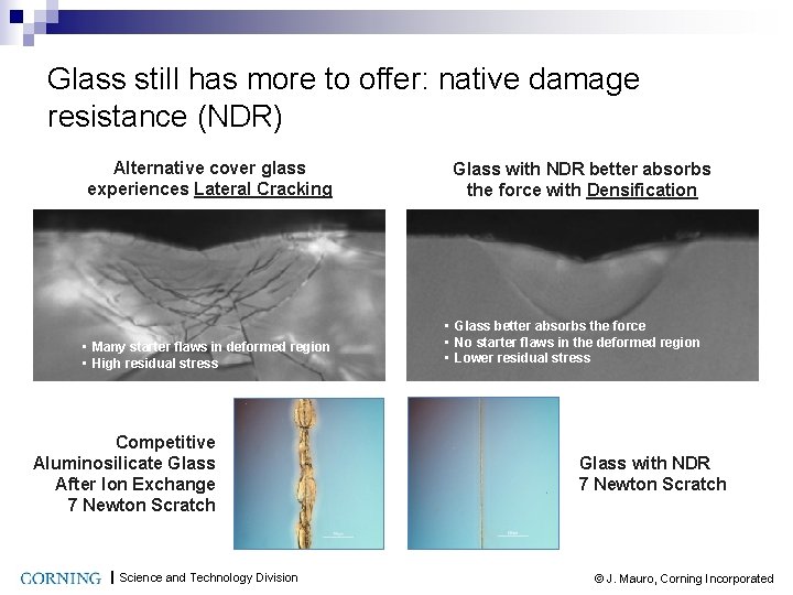 Glass still has more to offer: native damage resistance (NDR) Alternative cover glass experiences