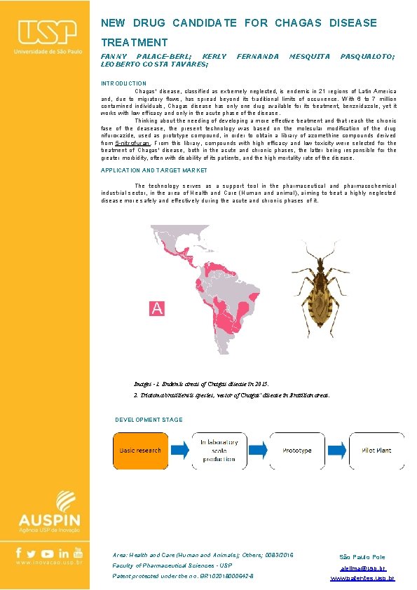 NEW DRUG CANDIDATE FOR CHAGAS DISEASE TREATMENT FANNY PALACE-BERL; KERLY LEOBERTO COSTA TAVARES; FERNANDA