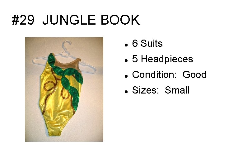 #29 JUNGLE BOOK 6 Suits 5 Headpieces Condition: Good Sizes: Small 