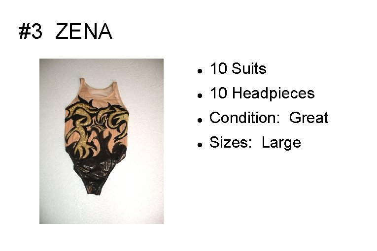 #3 ZENA 10 Suits 10 Headpieces Condition: Great Sizes: Large 