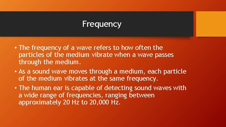 Frequency • The frequency of a wave refers to how often the particles of