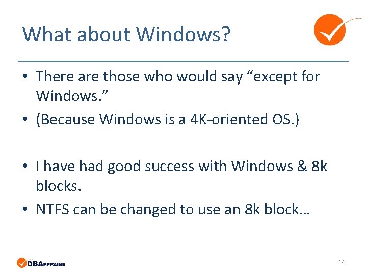 What about Windows? • There are those who would say “except for Windows. ” What about Windows? • There are those who would say “except for Windows. ”