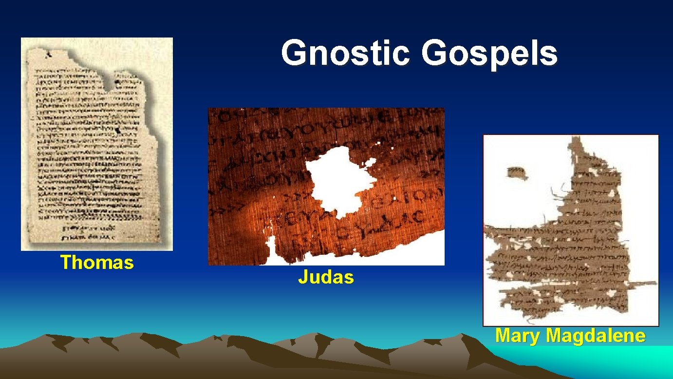 Gnostic Gospels Thomas Judas Mary Magdalene 