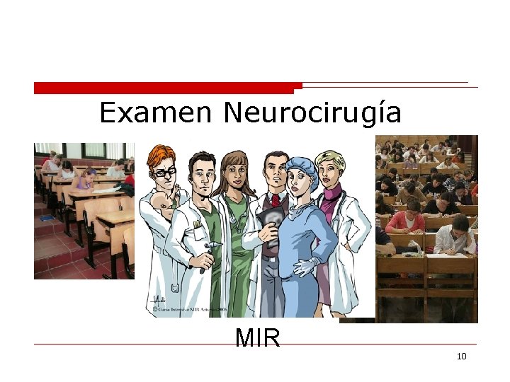 Examen Neurocirugía MIR 10 