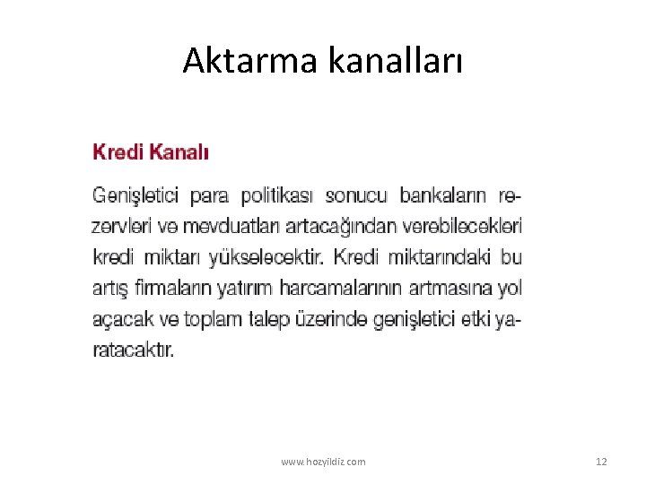 Aktarma kanalları www. hozyildiz. com 12 