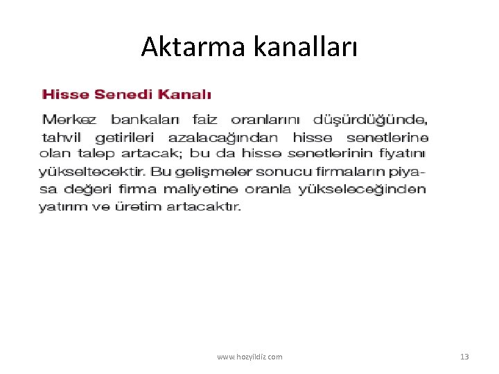 Aktarma kanalları www. hozyildiz. com 13 