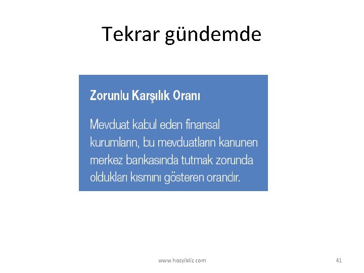 Tekrar gündemde www. hozyildiz. com 41 