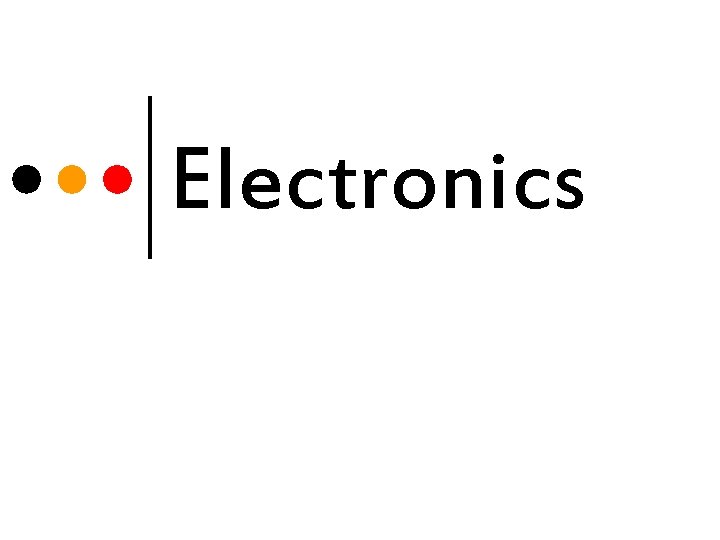 Electronics 