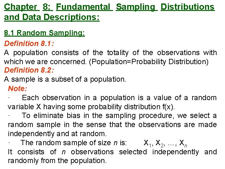 Chapter 8: Fundamental Sampling Distributions and Data Descriptions: 8. 1 Random Sampling: Definition 8.