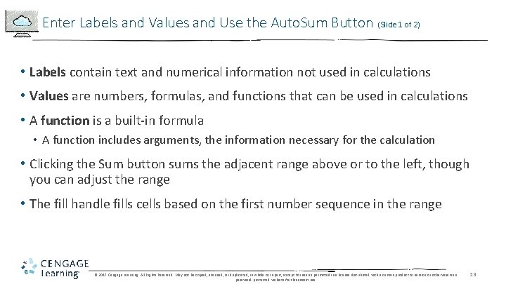Enter Labels and Values and Use the Auto. Sum Button (Slide 1 of 2)